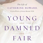 A Review of ‘Young and Damned and Fair’ by Gareth Russell