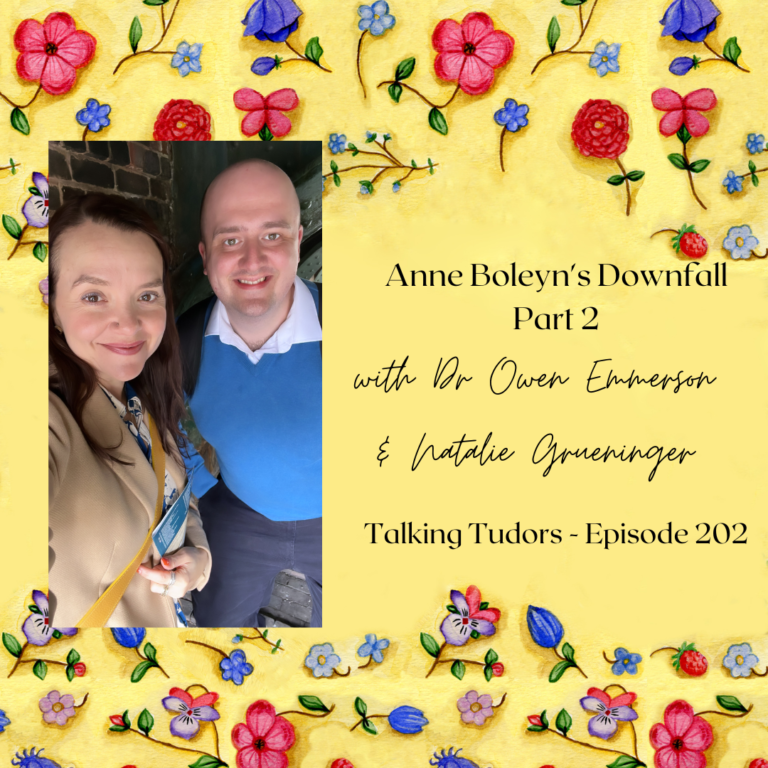 On The Tudor Trail — Retracing The Steps Of Anne Boleyn