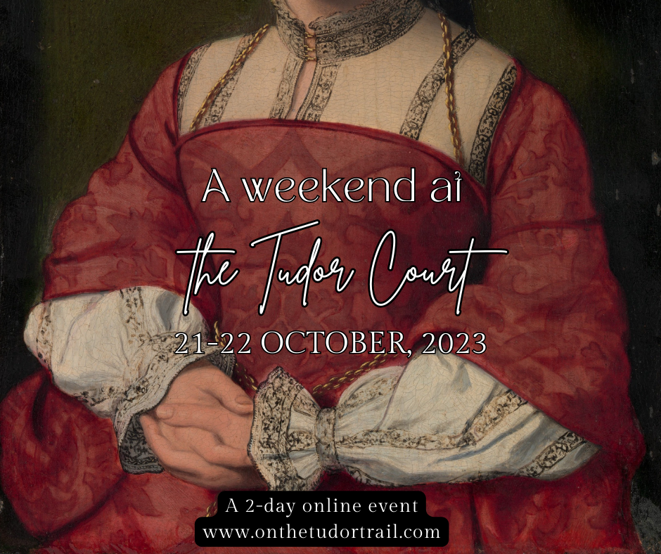 A Weekend at the Tudor Court